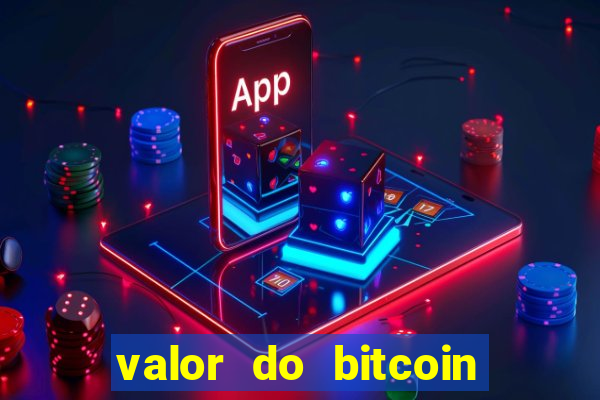 valor do bitcoin em 2020